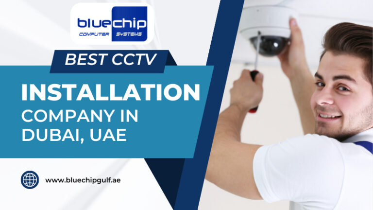 Best CCTV Installation Company in Dubai, UAE