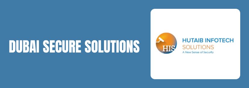 Dubai Secure Solutions UAE