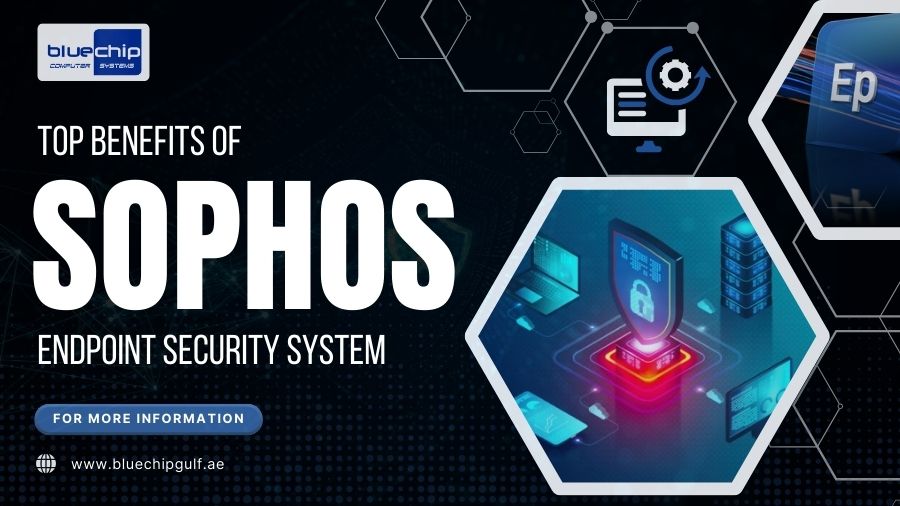 Top Benefits Of Sophos Endpoint Security System