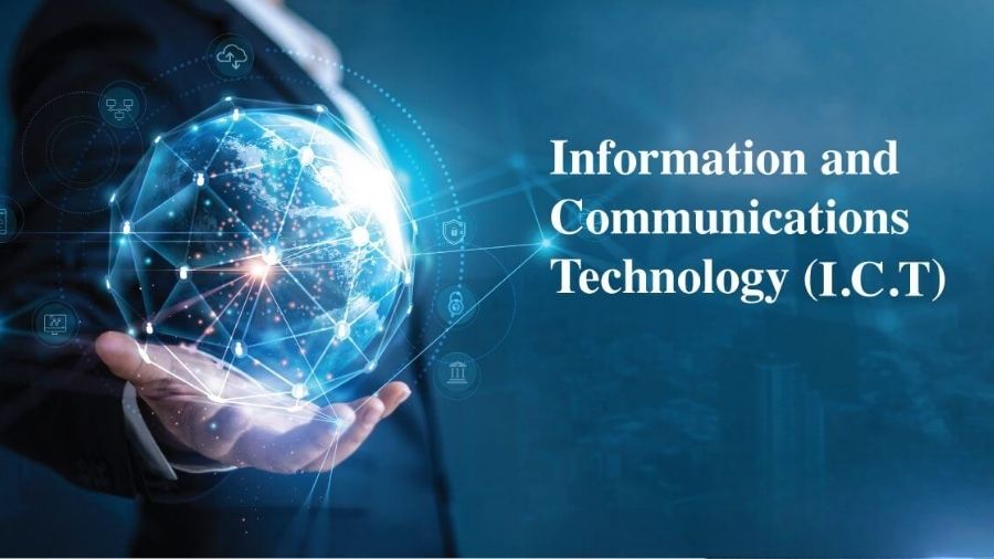 Information and Communications Technology (ICT)