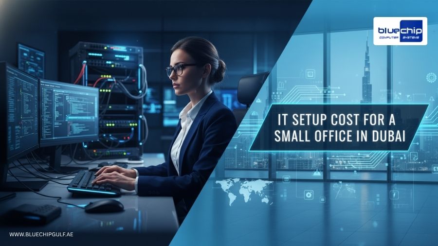 IT Setup Cost For A Small Office In Dubai    