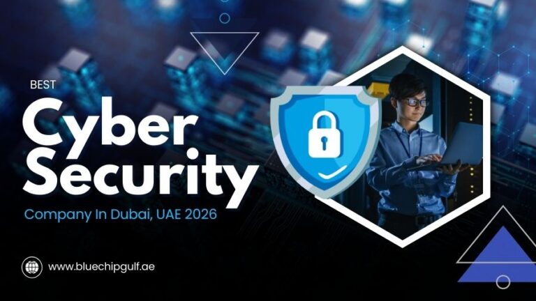 Best Cybersecurity Company In Dubai, UAE 2026